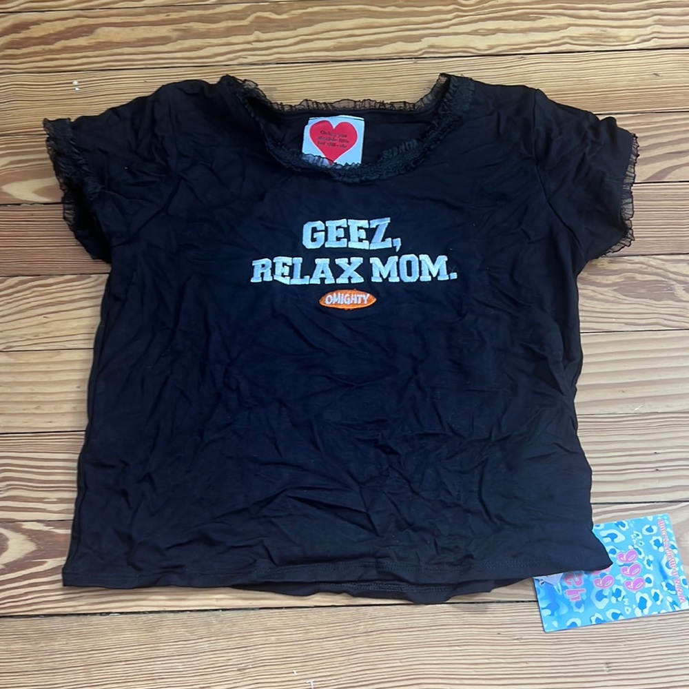 OMIGHTY Geez, Relax Mom Tee